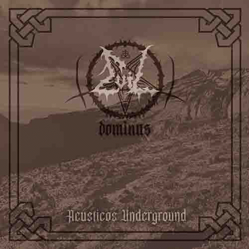 Evil Dominus : Acústicos Underground